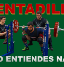 ¿Sentadilla? ¡Tú No Entiendes Nada! Parte 3.